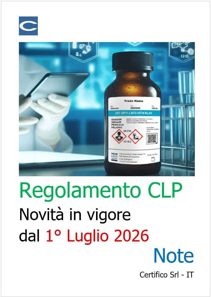Regolamento CLP Novità in vigore dal 1° Luglio 2026 Regolamento CLP Novità in vigore dal 1° Luglio 2026